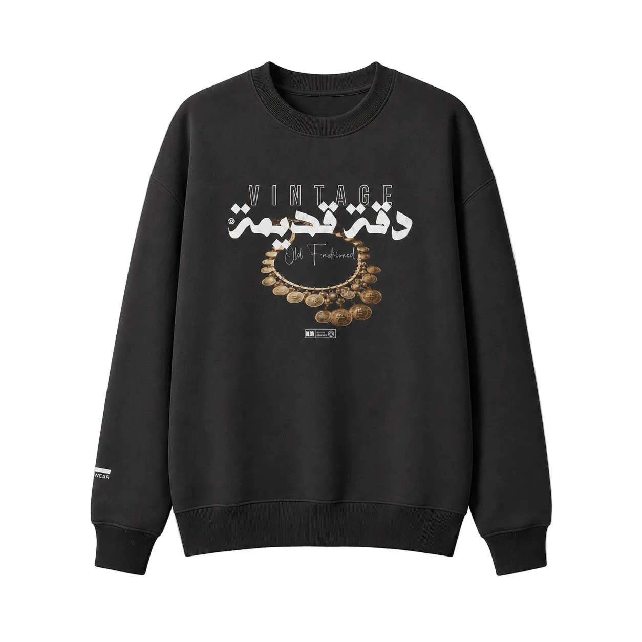 Old fashioned (دقة قديمة)  sweatshirt